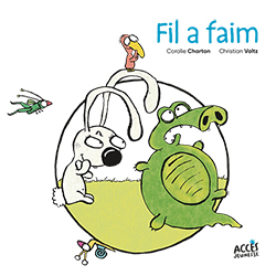 Fil et Lulu - Fil a faim