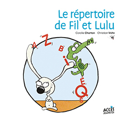 Fil et Lulu - Le répertoire de Fil et Lulu